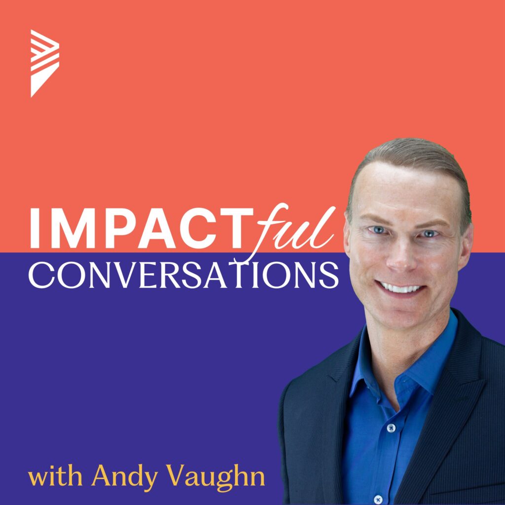 Impactful conversations logo w/Andy
